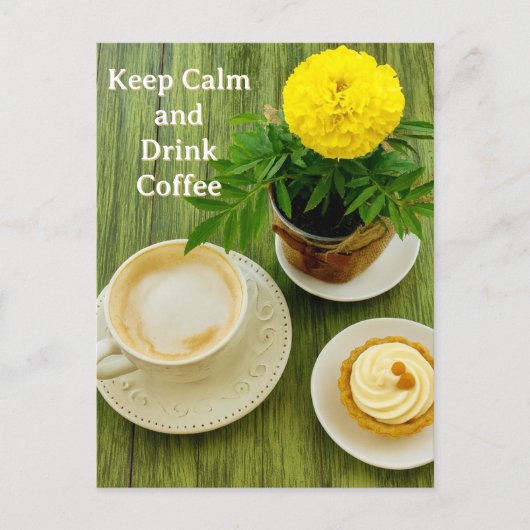 Keep Calm and Drink Coffee Postcard Feestdagenkaart (Voorkant)