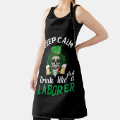 Keep Calm And Drink Like A Laborer Schort (Insitu)