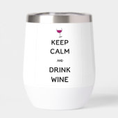 Keep Calm and Drink Wine  (Achterkant)