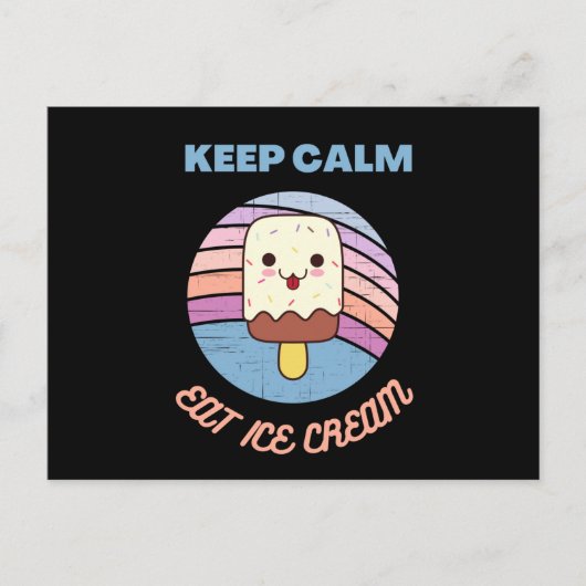 keep calm and eat ice cream briefkaart (Voorkant)