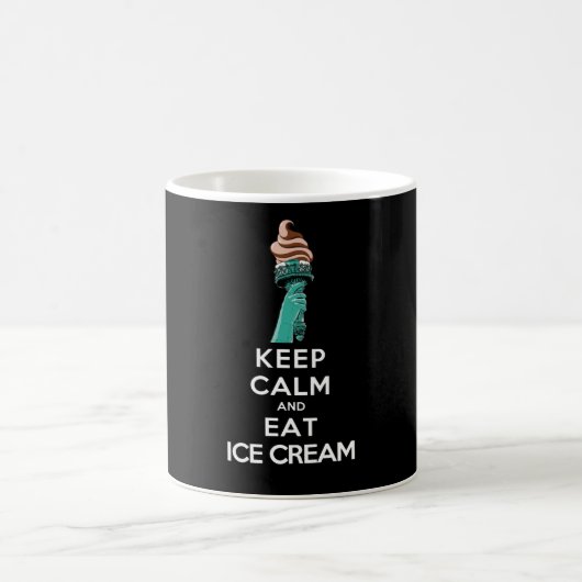 keep calm and eat ice cream koffiemok (Center)