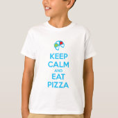 Keep Calm and Eat Pizza 1 T-shirt (Voorkant)