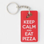 Keep Calm and Eat Pizza 2 Sleutelhanger (Voorkant)