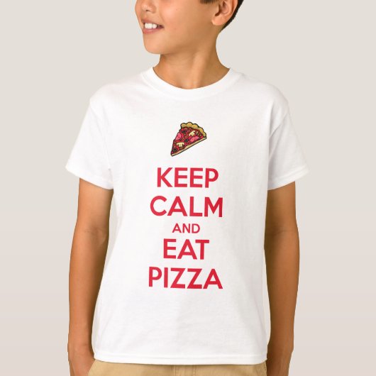 Keep Calm and Eat Pizza 2 T-shirt (Voorkant)