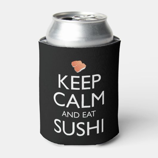 Keep Calm And Eat Sushi Blikjeskoeler (Blikje Voorkant)