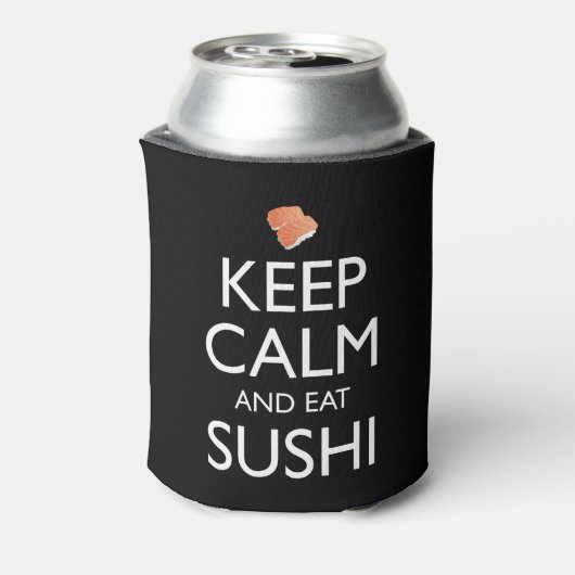 Keep Calm And Eat Sushi Blikjeskoeler (Blikje Achterkant)