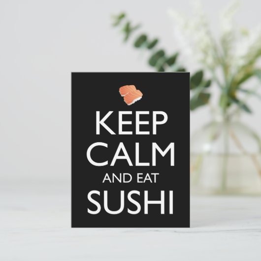 Keep Calm And Eat Sushi Briefkaart (Staand voorkant)
