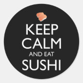Keep Calm And Eat Sushi Ronde Sticker (Voorkant)