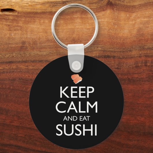 Keep Calm And Eat Sushi Sleutelhanger (Achterkant)