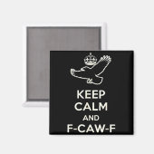 Keep Calm And F-caw-f Crow Fun Gift For Bird Lover Magneet (Voorkant / Achterkant)