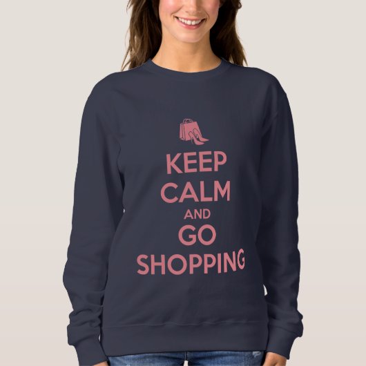 Keep Calm and Go Shopping Trui (Voorkant)