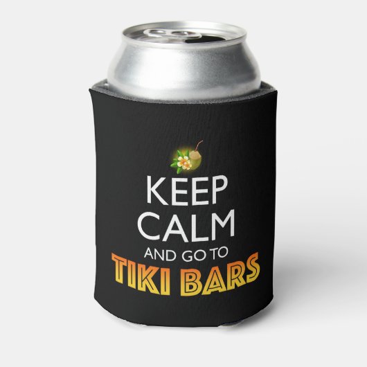 Keep Calm And Go To Tiki Bars Blikjeskoeler (Blikje Achterkant)