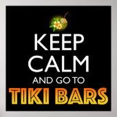 Keep Calm And Go To Tiki Bars Poster (Voorkant)
