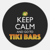 Keep Calm And Go To Tiki Bars Ronde Sticker (Voorkant)