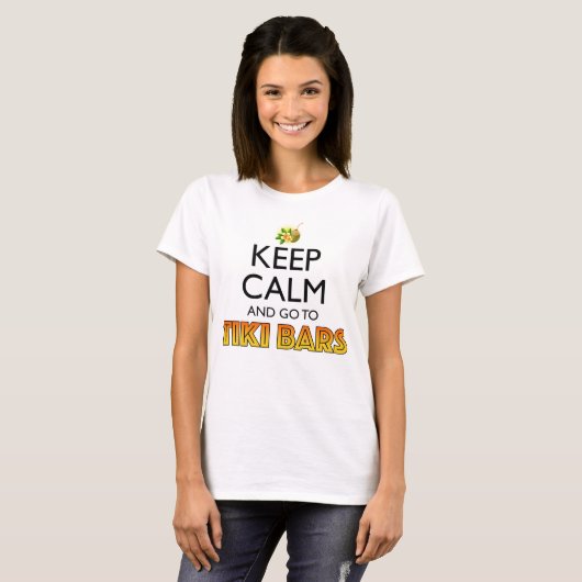 Keep Calm And Go To Tiki Bars T-shirt (Voorkant volledig)