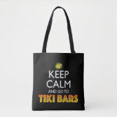 Keep Calm And Go To Tiki Bars Tote Bag (Voorkant)