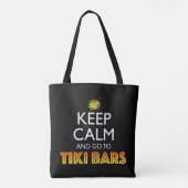 Keep Calm And Go To Tiki Bars Tote Bag (Achterkant)