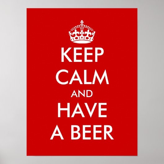 Keep calm and have a beer | Funny Poster (Voorkant)