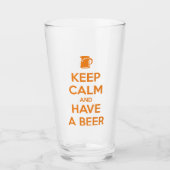 Keep Calm and Have a Beer Glas (Voorkant)