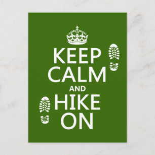 Keep Calm and Hike On (any background color) Briefkaart