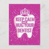 Keep Calm And Hug Your Dentist Briefkaart (Voorkant)
