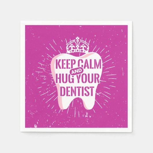 Keep Calm And Hug Your Dentist Servet (Voorkant)