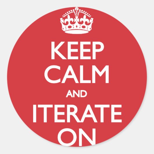 Keep calm and iterate on ronde sticker (Voorkant)
