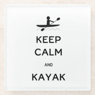 Keep Calm and Kayak   Glazen Onderzetter
