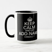 Keep Calm and Let add name handle it Big Mok (Links)