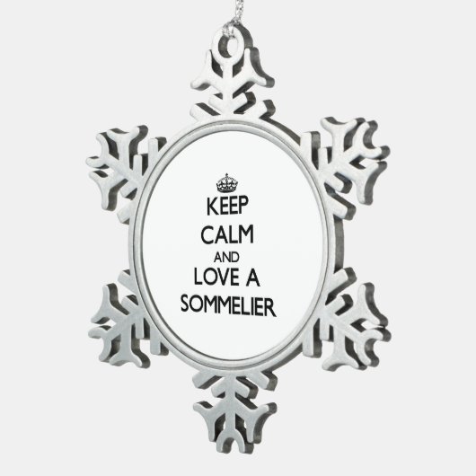 Keep Calm and Love a Sommelier Tin Sneeuwvlok Ornament (Rechts)