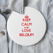 Keep Calm and Love Belgium Ronde Button 6,0 Cm (In situ)