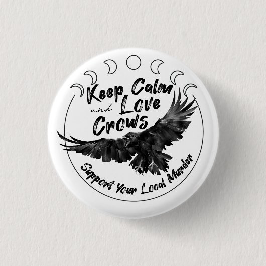 Keep Calm and Love Crows knop Ronde Button 3,2 Cm (Voorkant)