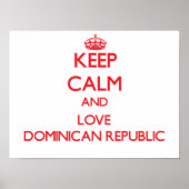 Keep Calm and Love Dominicaanse Republiek Poster (Voorkant)