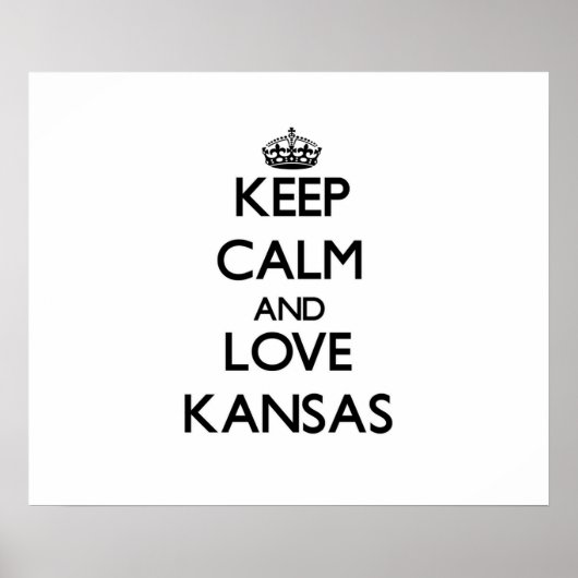 Keep Calm and Love Kansas Poster (Voorkant)