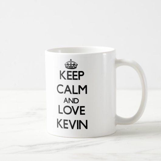 Keep Calm and Love Kevin Koffiemok (Rechts)