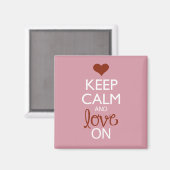 "Keep Calm and Love On" Magneet (Voorkant / Achterkant)