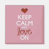 "Keep Calm and Love On" Magneet (Voorkant)
