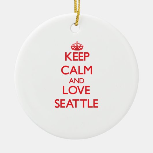 Keep Calm and Love Seattle Keramisch Ornament (Voorkant)