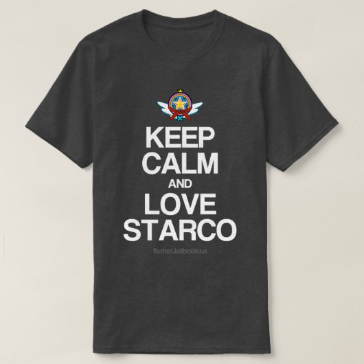 Keep Calm and Love Starco T-shirt (Design voorkant)