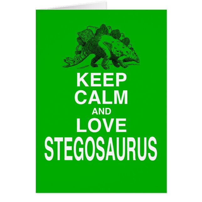 Keep Calm and Love Stegosaurus dinosaur design (Voorkant)