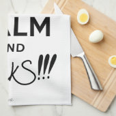 Keep Calm and mackS!!!-Zwart Tekst Theedoek (Quarter Fold)