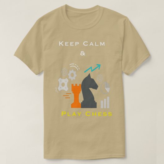Keep Calm and Play Chess TShirt  (Design voorkant)