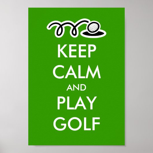 Keep calm and play golf poster for golfers (Voorkant)