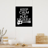 Keep Calm and Play Ukulele for Music Lover Poster (Keuken)
