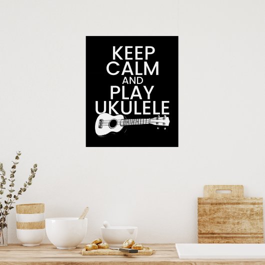 Keep Calm and Play Ukulele for Music Lover Poster (Keuken)