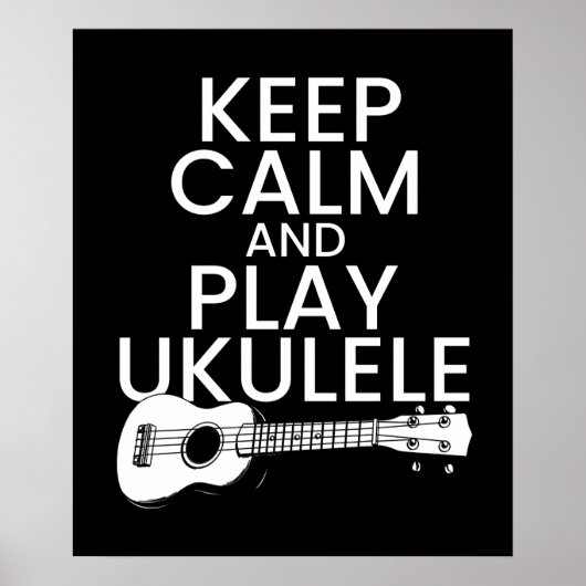Keep Calm and Play Ukulele for Music Lover Poster (Voorkant)