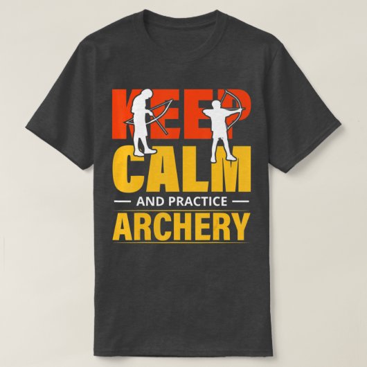 Keep Calm And Practice Archery 1 T-shirt (Design voorkant)