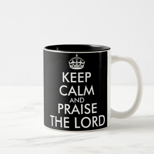 KEEP CALM AND PRAISE THE LORD TWEEKLEURIGE KOFFIEMOK (Rechts)