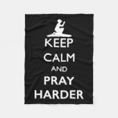 Keep Calm And Pray Harder Fleece Deken (Voorkant)