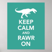 Keep Calm and Rawr On Dinosaur poster or print (Voorkant)